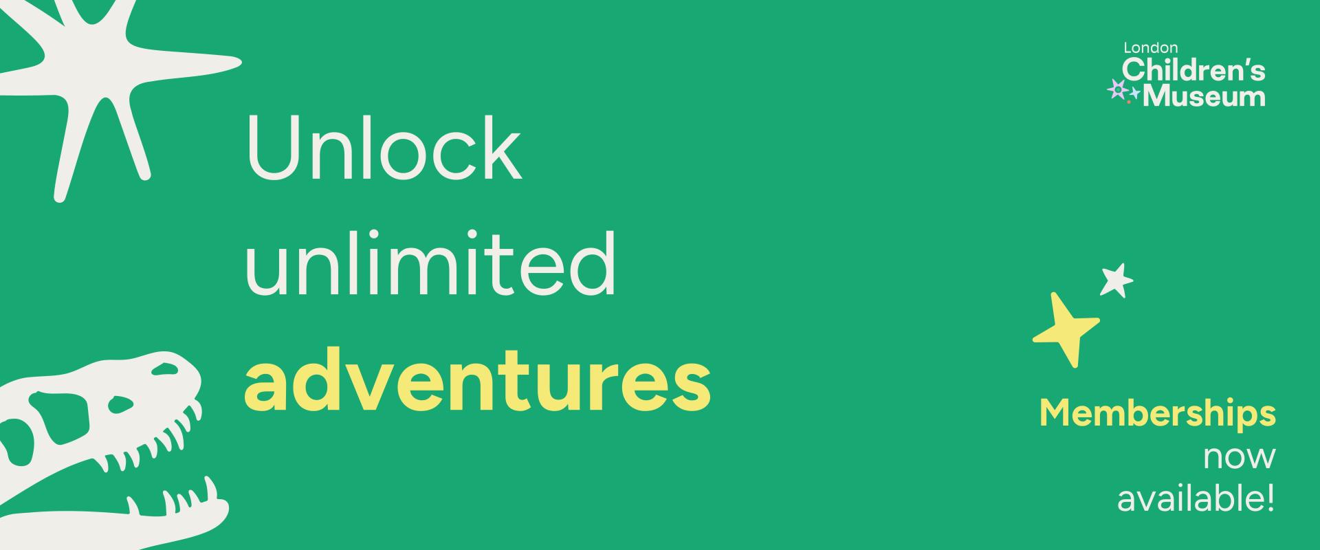 unlock unlimited adventures